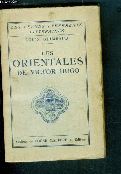 Les Orientales de Victor Hugo (1re srie).