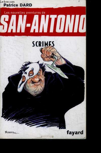Scrimes - Les nouvelles aventures de San antonio - N°25