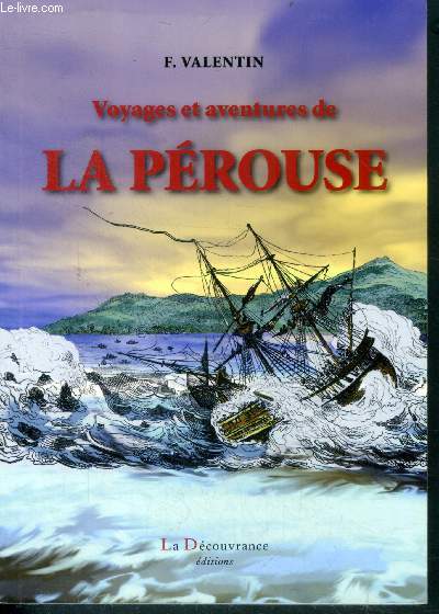 Voyages et aventures de La Prouse