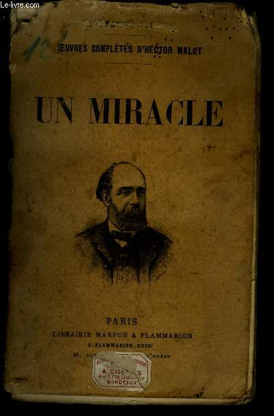 Un miracle - Oeuvres compltes d'hector malot