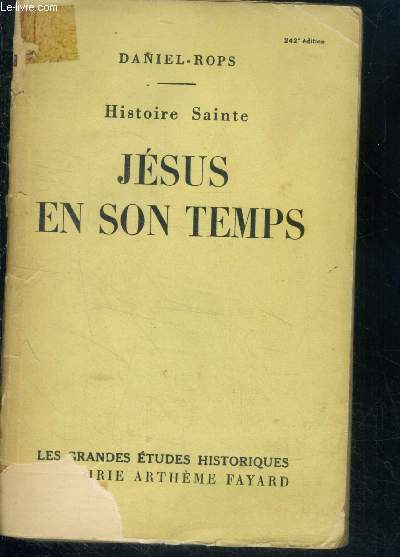 Jesus en son temps - Histoire sainte