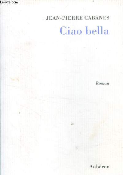 Ciao bella - Roman