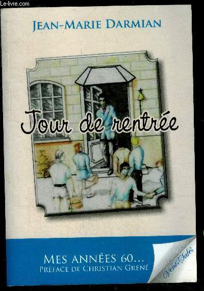 Jour de rentre - mes annees 60