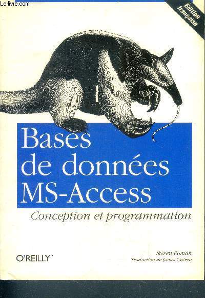 Bases de donnes MS-Access : Conception et programmation - CD-Rom non inclus - edition franaise