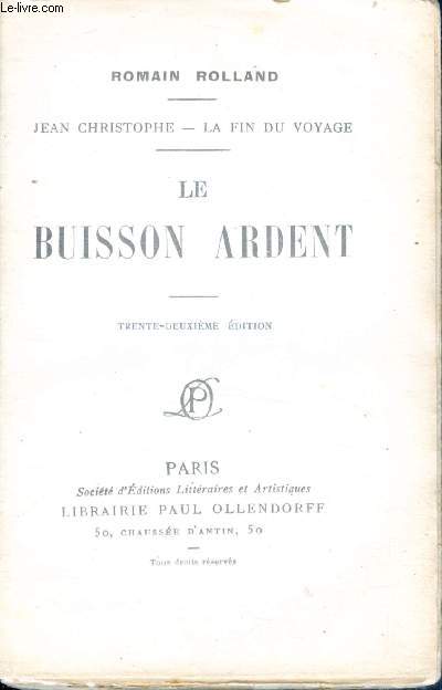 Jean-christophe, la fin du voyage - la buisson ardent - 32eme edition