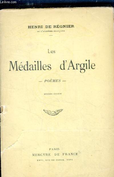 Les medailles d'argile - poemes - 10eme edition