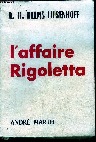 L'affaire Rigoletta