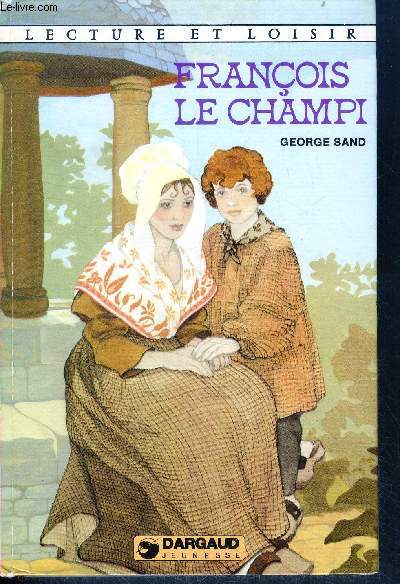 Franois le champi - lecture loisir N285