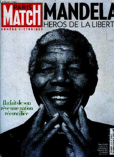 Paris match - N3369- du 9 au 18 decembre 2013- mandela heros de la liberte- eleonora abbagnato nouvelle star de l'opera de paris - erwin blumenfield l'esprit dada au musee du jeu de paume- philip kerr auteur de romans noirs- frederique bel- elie semoun