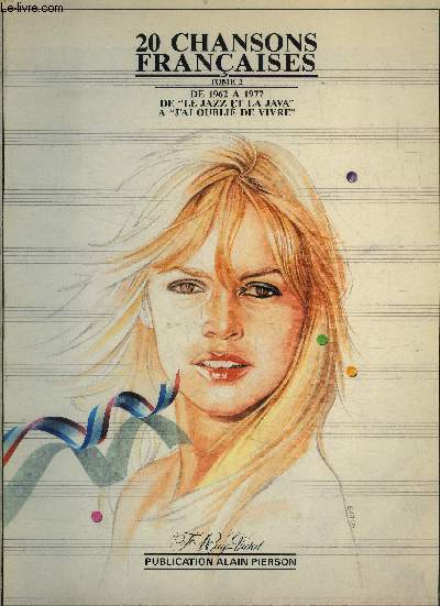 20 chansons franaises - tome 2 - de 1962 a 1977- de 