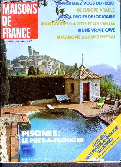 Maisons de france - N48- fevrier 1974- Piscines : le pret a plonger- protegez vous du froid- l'europe a table- vos droits de locataire- antiquites : la cote et les ventes- une vraie cave- maisons : 2 bancs d'essai- un manoir perigourdin- sauna ...