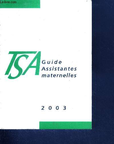 Guide assistantes maternelles 2003 - 7eme edition