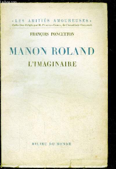 Manon Roland L'imaginaire.