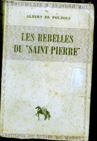 Les rebelles de Saint-Pierre