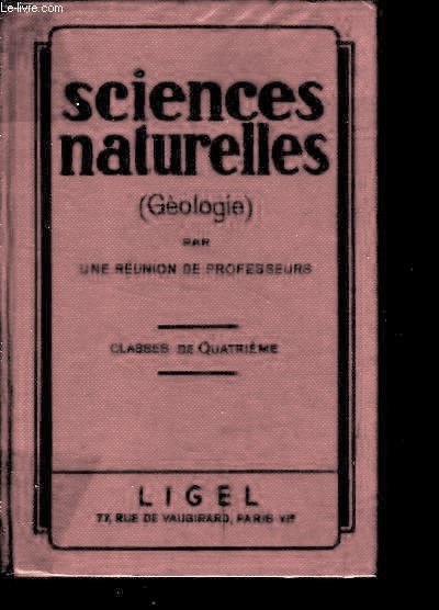 Sciences naturelles (gologie) : classe de 4e de l'enseignement du second degr et des cours complmentaires - N207E