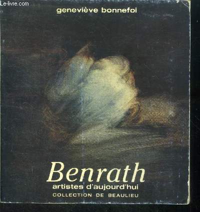 Benrath frederic - artistes d'aujourd'hui - collection de beaulieu