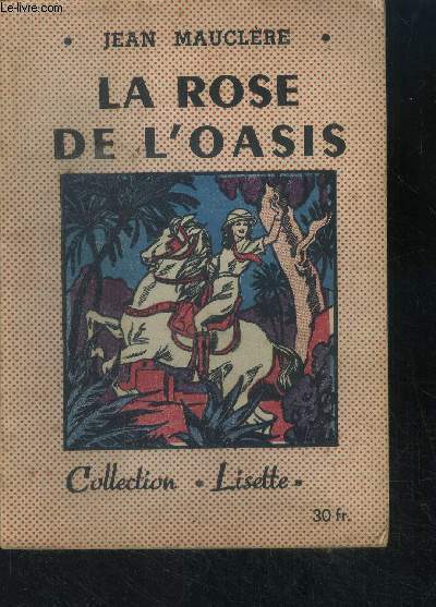 La rose de l'oasis