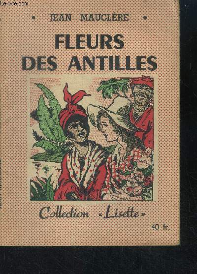 Fleurs des Antilles