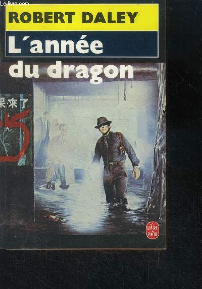 L'annee du dragon - roman - year of the dragon