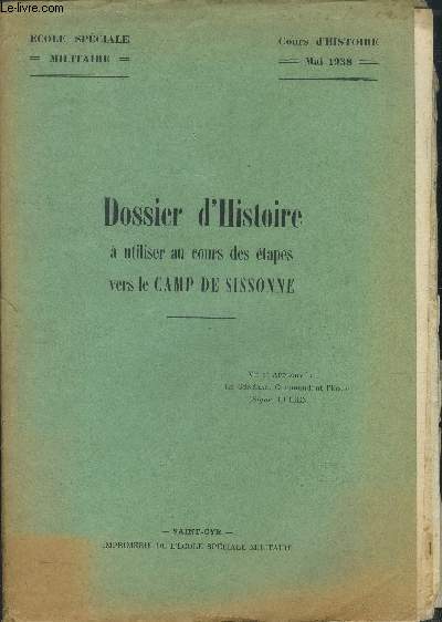 Dossier d'histoire a utiliser au cours des etapes vers le camp de sissonne- ecole speciale militaire- cours d'histoire - mai 1938