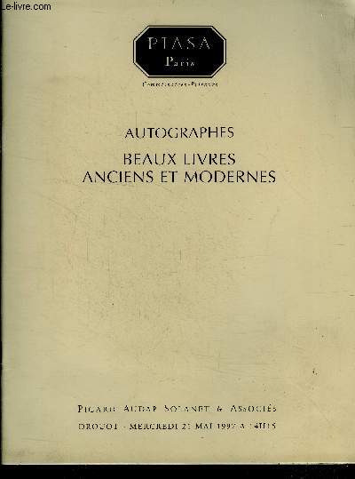 Catalogue de vente aux encheres- Autographes, beaux livres anciens et modernes - a l'hotel drouot le mercredi 21 mai 1997