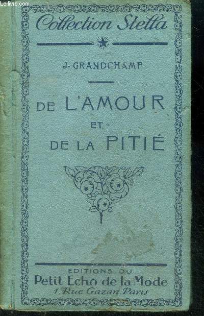 De l'amour et de la piti