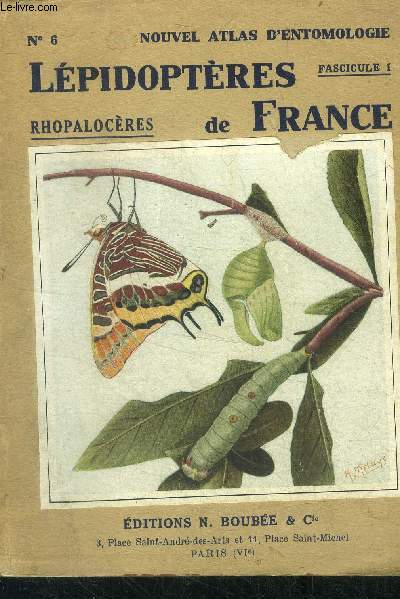 Lepidopteres de france - nouvel atlas d'entomologie N6 - fascicule 1- rhopaloceres