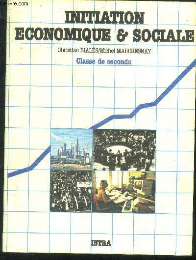 Initiation conomique et sociale - classe de seconde