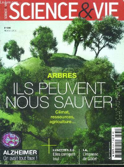 Science et vie -N1226 -decembre 2019- arbres : ils peuvent nous sauver, climat, ressources, agricultures- alzheimer on avait tout faux- lunettes 2.0 elles corrigent tout- I.A. l'impasse de godel- collapsars les vrais createur de l'univers-ethologie singe