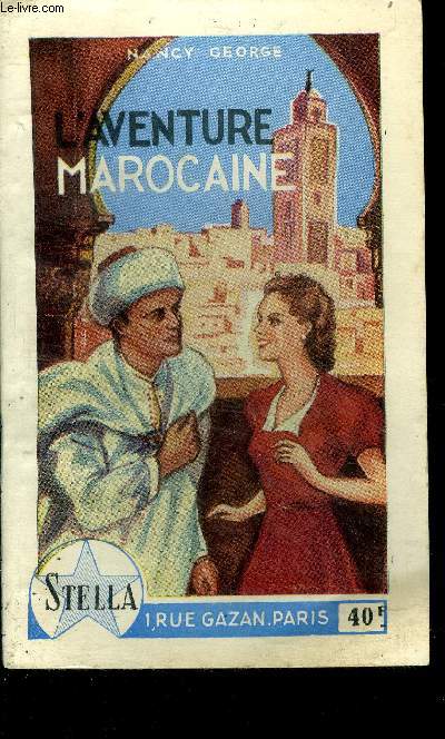L'aventure marocaine