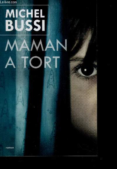 Maman a tort - roman