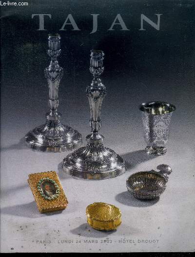 Tajan - catalogue de ventes aux encheres - lundi 24 mars 2003 -objets de vitrine, orfevrerie et argenterie - hotel drouot