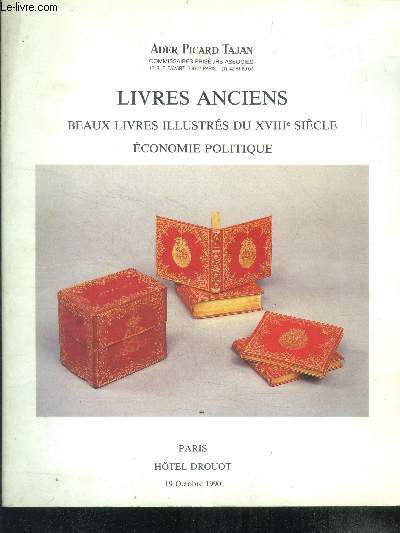 Catalogue de vente aux encheres- Tajan -Livres anciens, beaux livres illustres du XVIIIeme siecle, economie politique - Hotel drouot - 19 octobre 1990