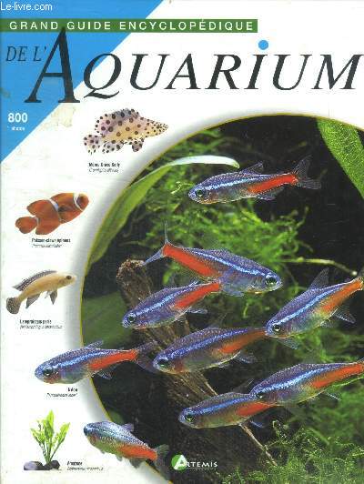 Grand guide encyclopedique de l'aquarium