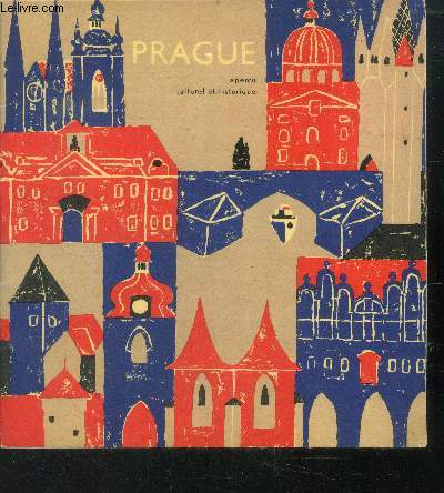 Prague - apercu culturel et historique