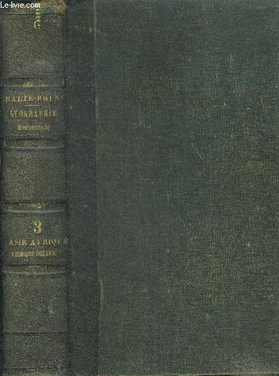 Geographie universelle de malte brun - Tome quatrieme : Asie, afrique, amerique, oceanie- illustree par gustave dore