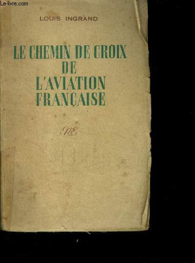 Le chemin de croix de l'aviatoin franaise