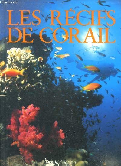 Les recifs de corail