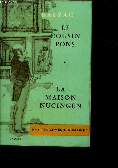 Le cousin pons - la maison nucingen - 13/14 