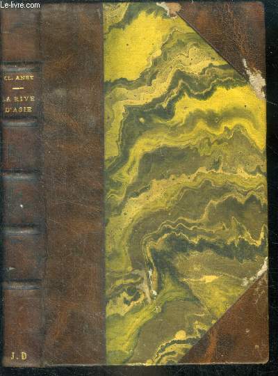 La rive d'asie - roman - 18eme edition