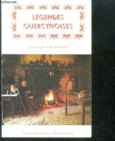 Legendes quercynoises - racontees par tante basiline