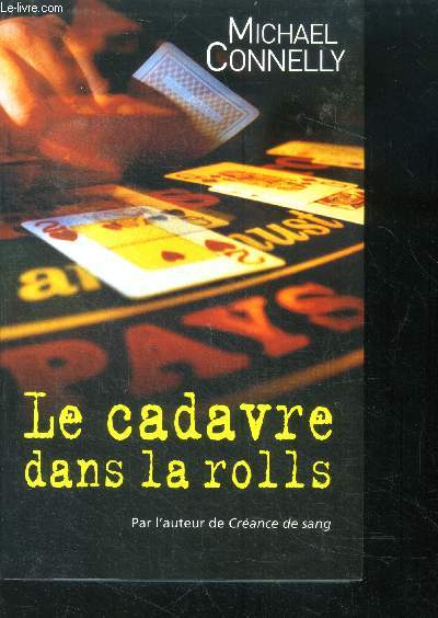 Le cadavre dans la rolls - roman