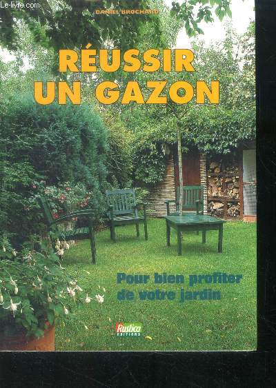 Russir un gazon, pour bien profiter de votre jardin