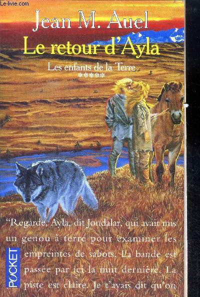 Les enfants de la terre - tome 5 : le retour d'ayla - collection pocket n3259