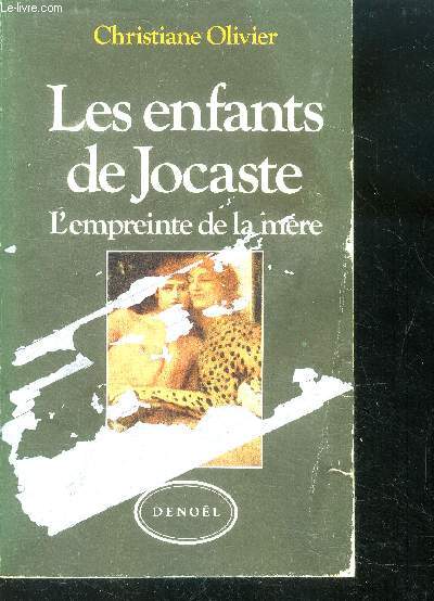 Les enfants de jocaste - l empreinte de la mere - collection femme