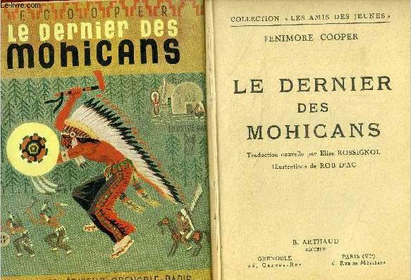 Le dernier des mohicans - collection les amis des jeunes