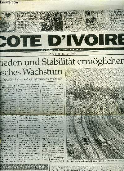 Cote d'ivoire -mittwoch 29 juli 1998- diese beilage wurde von welt news erstellt- frieden und stabilitat ermoglichen rasches wachstum- landwirtschaft: modernisierung der landwirtschaft bleibt eines der wichtigsten ziele- industrie: abbau von bodenschatzen