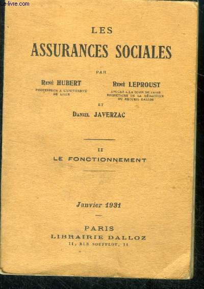 Les assurances sociales - II - le fonctionnement - janvier 1931