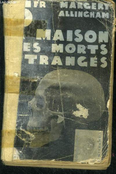 La maison des morts tranges