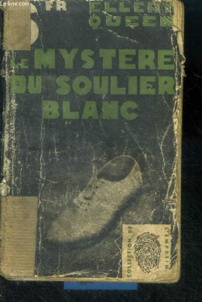 Le mystre du soulier blanc ( The dutch shoe mystery ).
